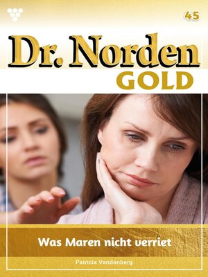 cover image of Dr. Norden Gold 45 – Arztroman